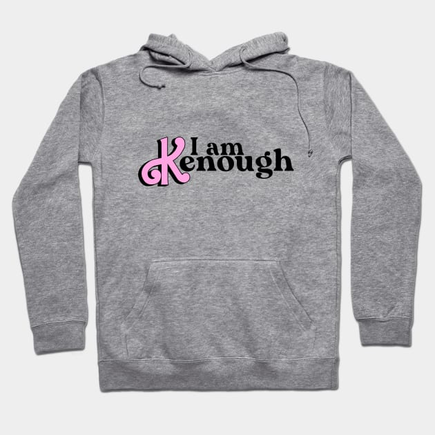 I am Kenough Hoodie by shop the stan